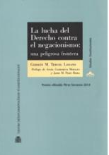 Imagen de portada del libro La lucha del derecho contra el negacionismo : una peligrosa frontera