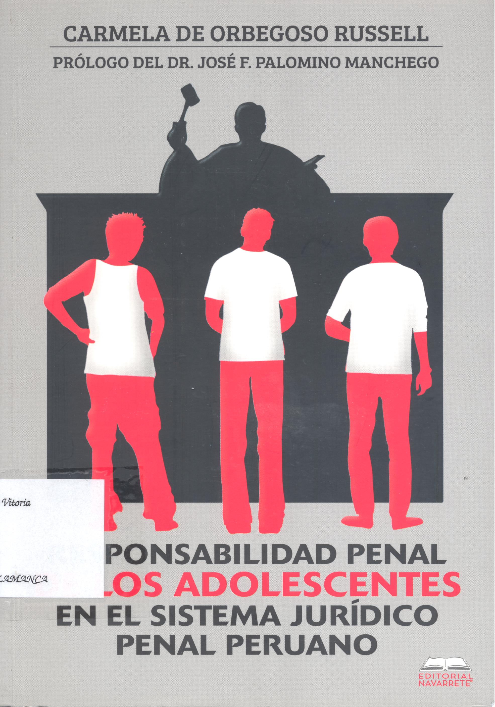 Imagen de portada del libro Responsabilidad penal de los adolescentes en el sistema jurídico penal peruano