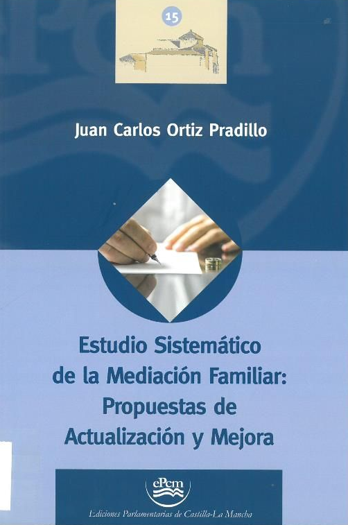 Imagen de portada del libro Estudio sistemático de la mediación familiar: propuestas de actualización y mejora