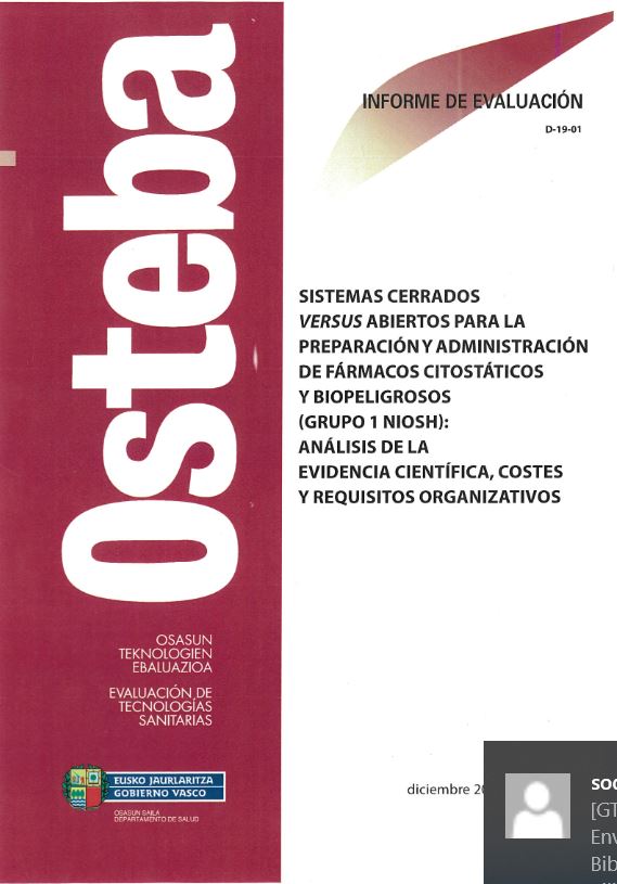 Imagen de portada del libro Sistemas cerrados versus abiertos para la preparación y administración de fármacos citostáticos y biopeligrosos (grupo 1 NIOSH)