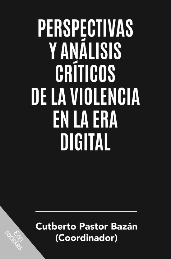 Imagen de portada del libro Perspectivas y análisis críticos de la violencia en la era digital