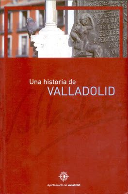 Imagen de portada del libro Una historia de Valladolid