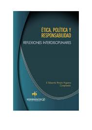 Imagen de portada del libro Ética, política y responsabilidad