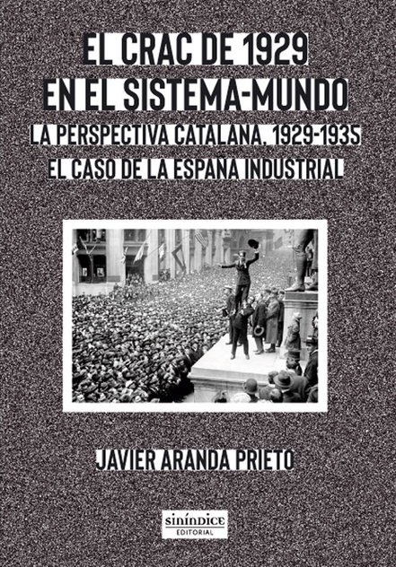 Imagen de portada del libro El Crac de 1929 en el sistema-mundo