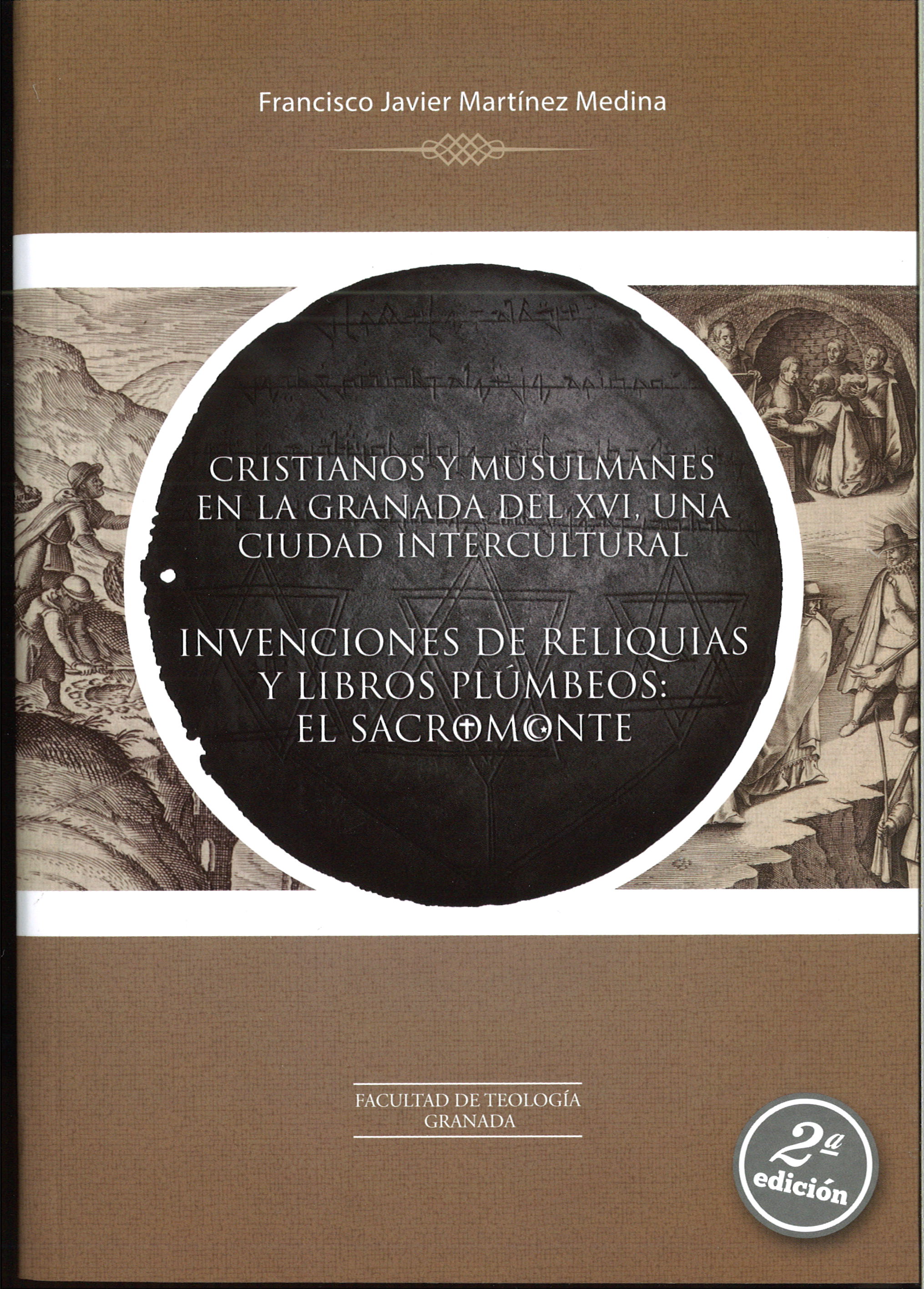 Imagen de portada del libro Cristianos y musulmanes en la Granada del XVI, una ciudad intercultural