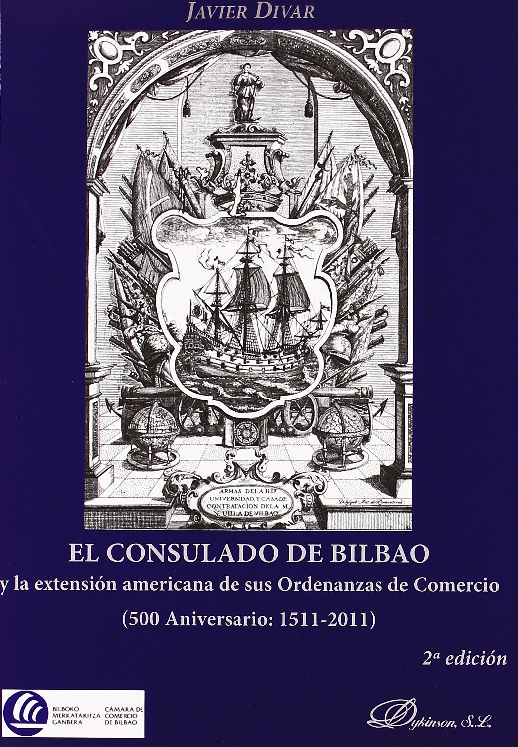 Imagen de portada del libro El Consulado de Bilbao y la extensión americana de sus ordenanzas de comercio