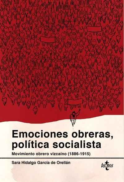 Imagen de portada del libro Emociones obreras, política socialista