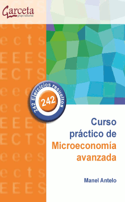 Imagen de portada del libro Curso práctico de microeconomía avanzada