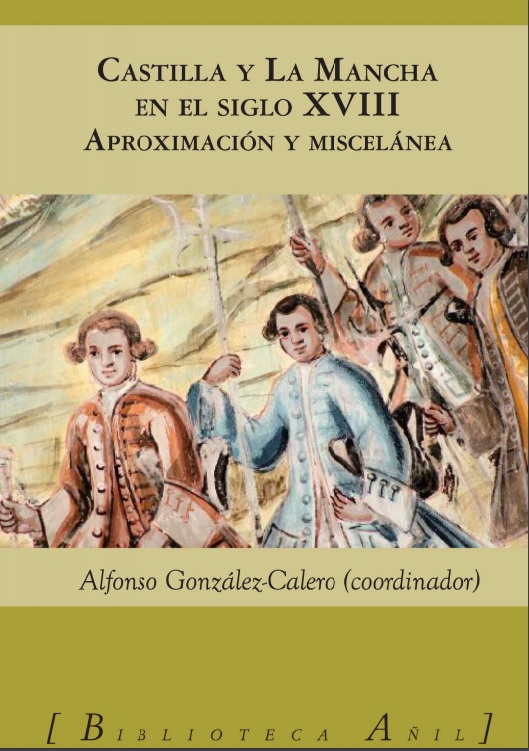 Imagen de portada del libro Castilla y La Mancha en el siglo XVIII