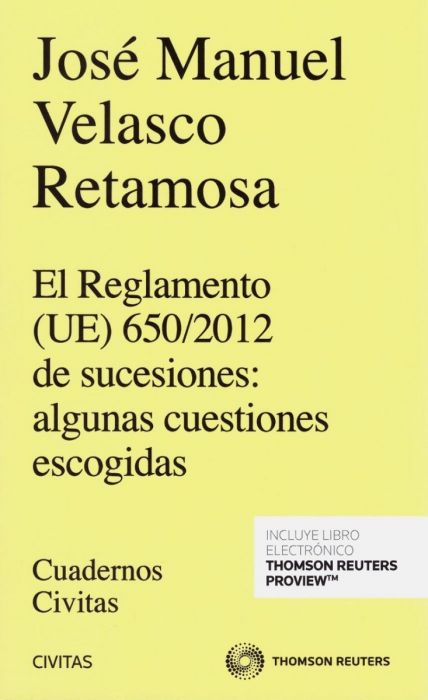 Imagen de portada del libro El Reglamento (UE) 650/2012 de sucesiones