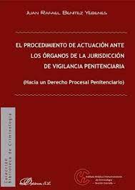 Imagen de portada del libro El procedimiento de actuación ante los órganos de la jurisdicción de vigilancia penitenciaria