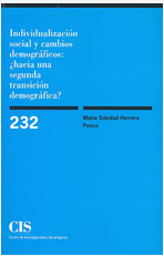 Imagen de portada del libro Individualización social y cambios demográficos: ¿hacia una segunda transición demográfica?