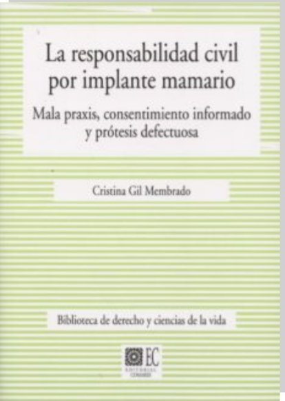 Imagen de portada del libro La responsabilidad civil por implante mamario