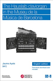 Imagen de portada del libro The Hauslaib claviorgan in the Museu de la Música de Barcelona