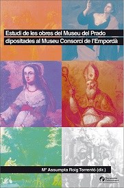 Imagen de portada del libro Estudi de les obres del Museu del Prado dipositades al Museu Consorci de l'Empordà