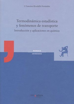 Imagen de portada del libro Termodinámica estadística y fenómenos de transporte