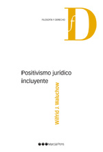 Imagen de portada del libro Positivismo jurídico incluyente
