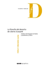 Imagen de portada del libro La filosofía del derecho de Uberto Scarpelli