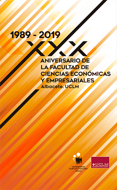 Imagen de portada del libro 1989-2019. XXX Aniversario de la Facultad de Ciencias Económicas y Empresariales de Albacete