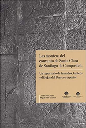 Imagen de portada del libro Las monteas del Convento de Santa Clara de Santiago de Compostela