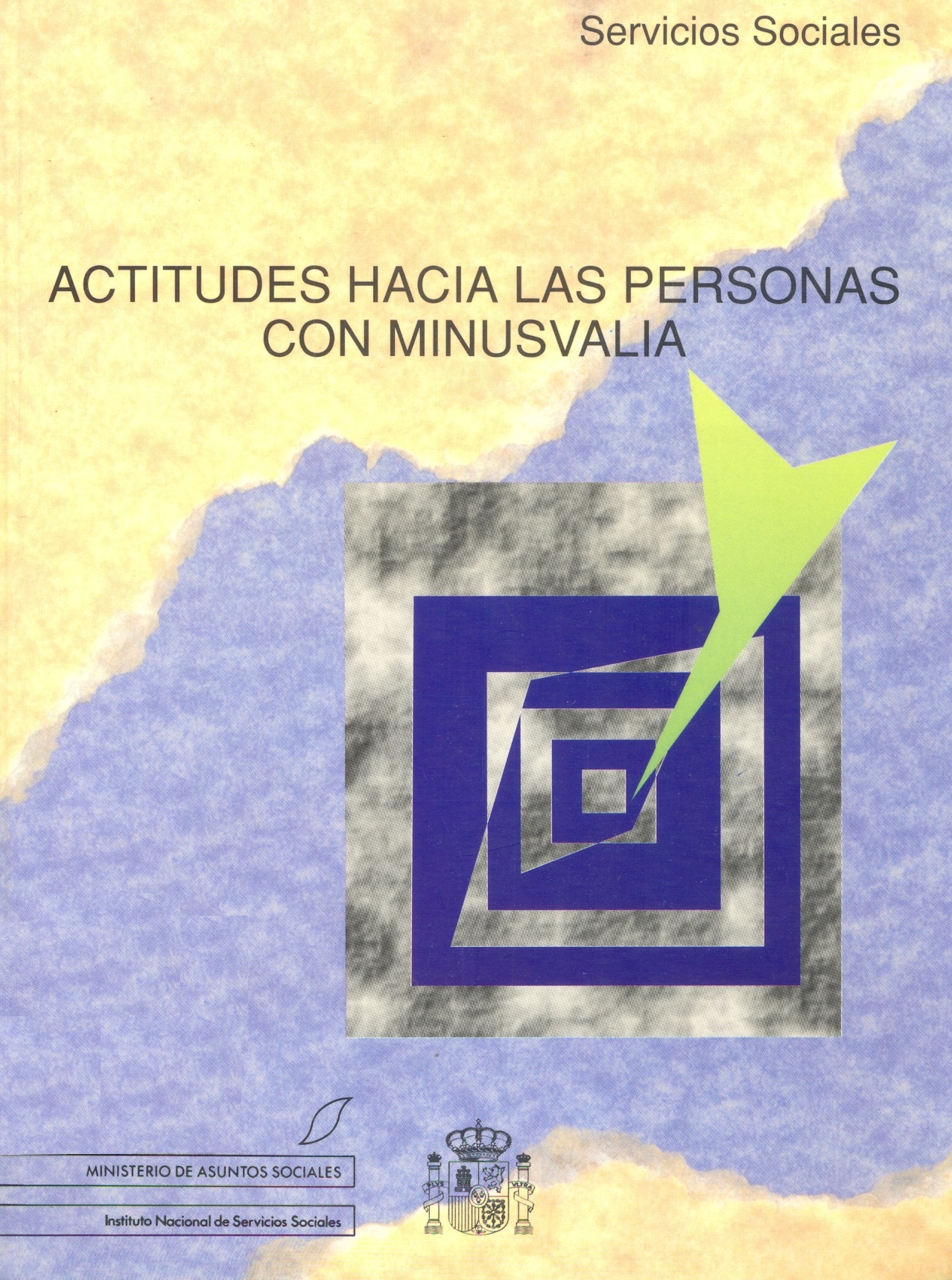 Imagen de portada del libro Actitudes hacia las personas con minusvalía