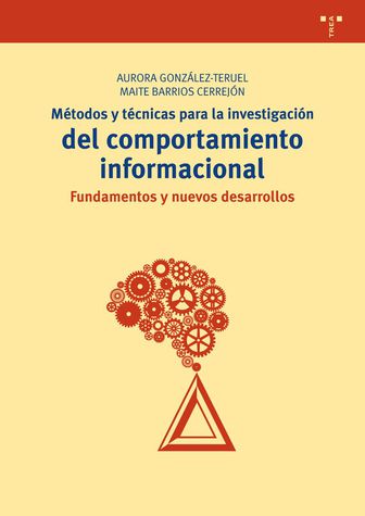 Imagen de portada del libro Métodos y técnicas para la investigación del comportamiento informacional