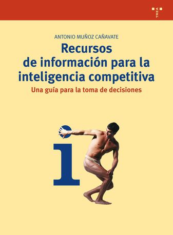 Imagen de portada del libro Recursos de información para la inteligencia competitiva