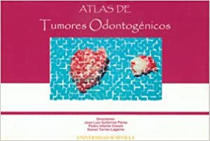 Imagen de portada del libro Atlas de Tumores Odontogénicos