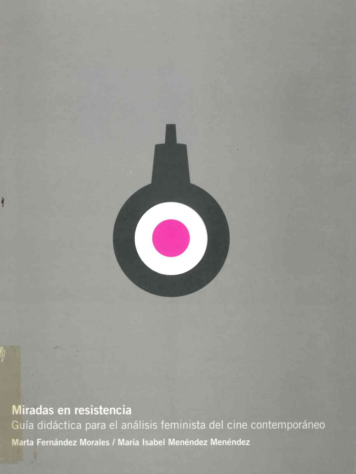 Imagen de portada del libro Miradas en resistencia