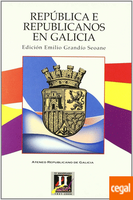 Imagen de portada del libro República e republicanos en Galicia