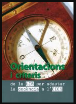 Imagen de portada del libro Orientacions i criteris de la UIB per adaptar la docència a l'Espai Europeu d'Educació Superior