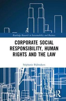 Imagen de portada del libro Corporate Social Responsibility, Human Rights and the Law