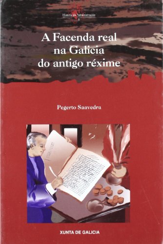 Imagen de portada del libro A Facenda real na Galicia do antigo réxime