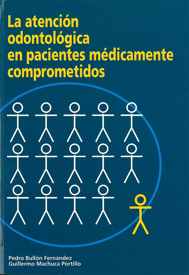 Imagen de portada del libro La atención odontológica en pacientes médicamente comprometidos