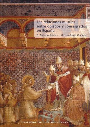 Imagen de portada del libro Las relaciones mutuas entre obispos y consagrados en España