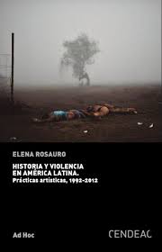 Imagen de portada del libro Historia y violencia en América Latina