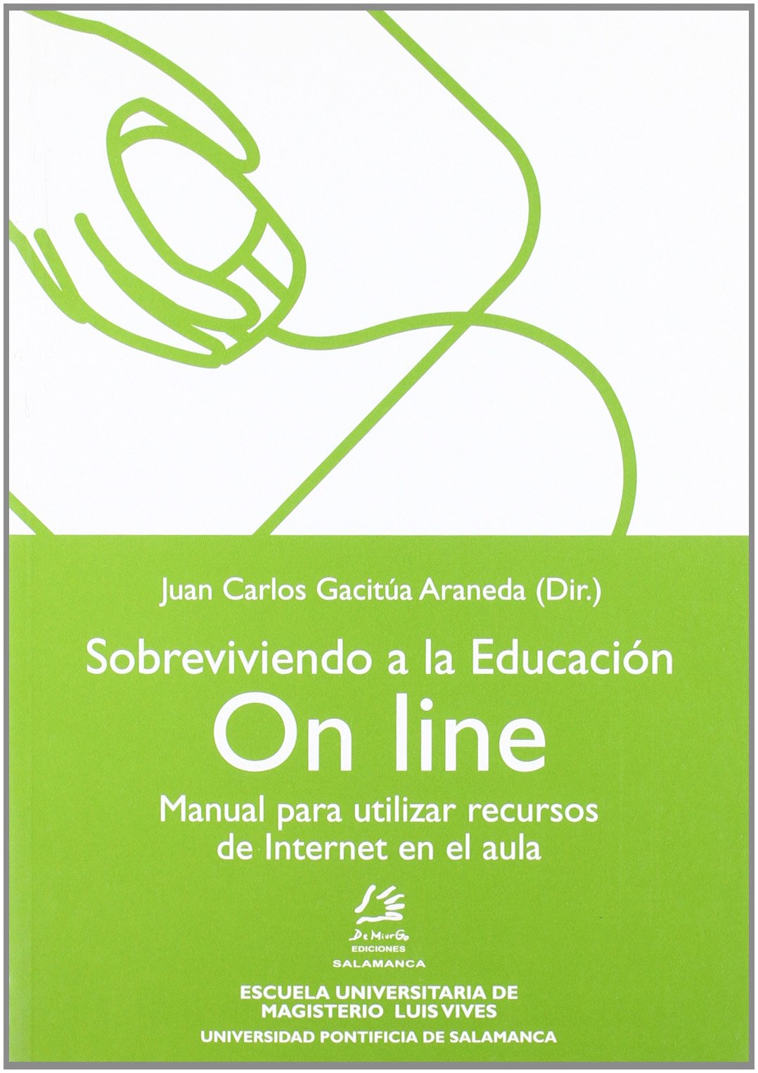 Imagen de portada del libro Sobreviviendo a la educación on line