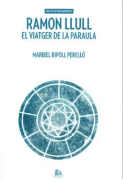 Imagen de portada del libro Ramon Llull: el viatger de la paraula