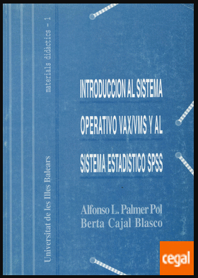 Imagen de portada del libro Introducción al sistema operativo VAX/VMS y al sistema estadístico SPSS