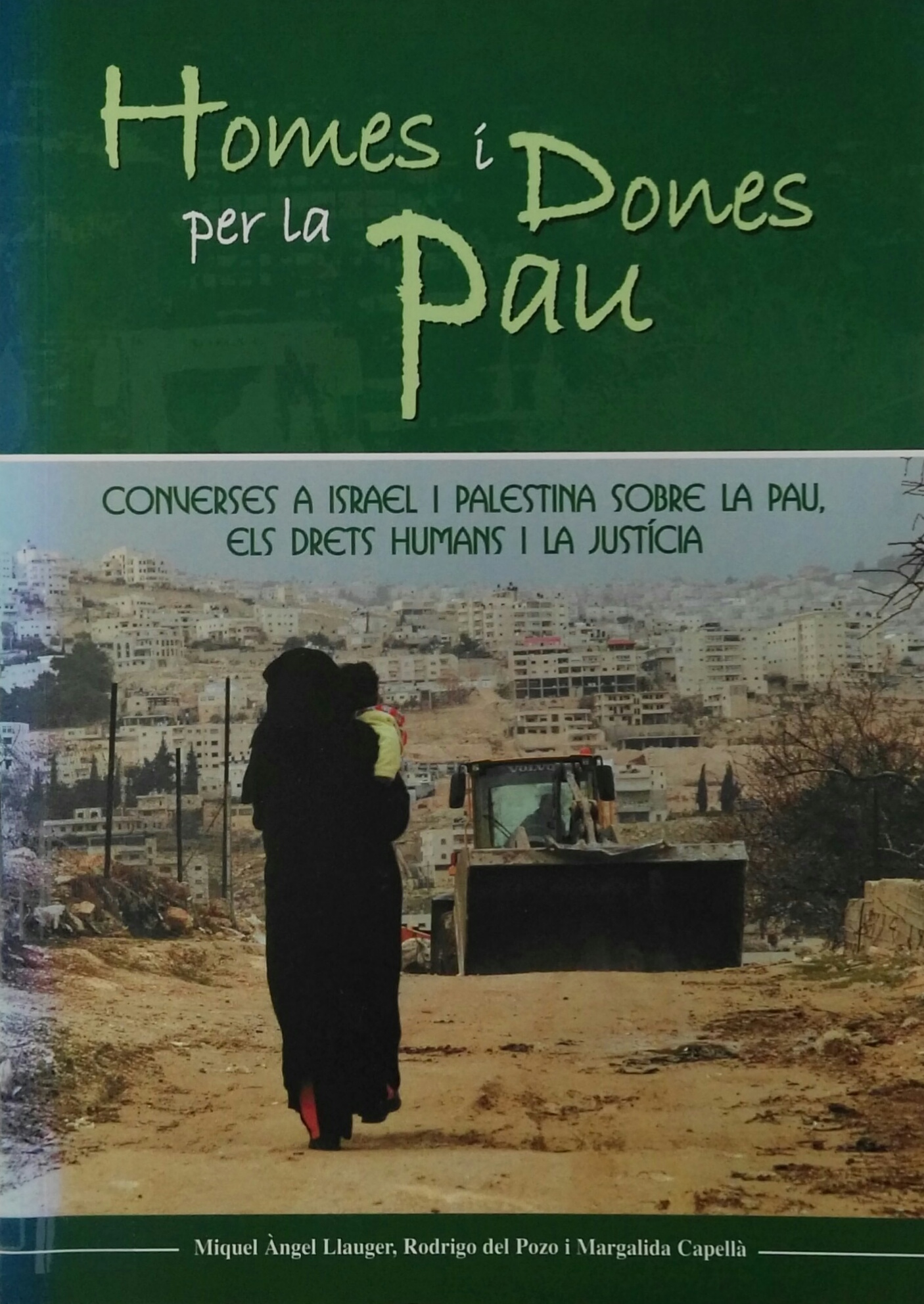 Imagen de portada del libro Homes i dones per la pau