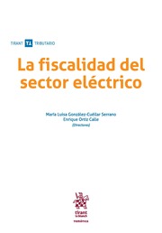 Imagen de portada del libro La fiscalidad del sector eléctrico