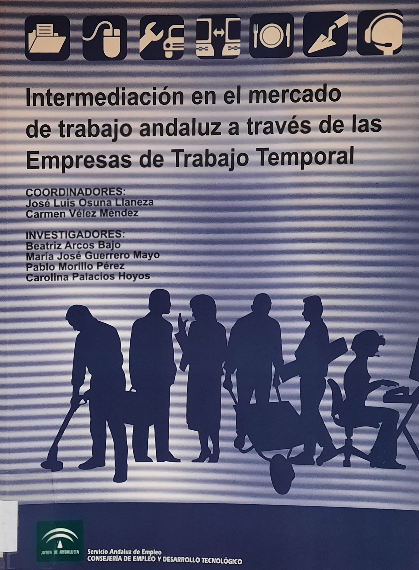 Imagen de portada del libro Intermediación en el mercado de trabajo andaluz a través de las empresas de trabajo temporal