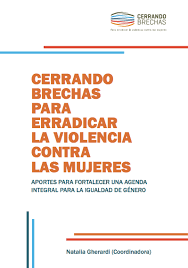 Imagen de portada del libro Cerrando brechas para erradicar la violencia contra las mujeres