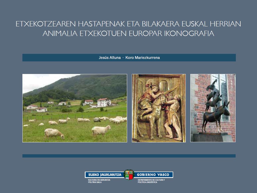 Imagen de portada del libro Etxekotzearen hastapenak eta bilakaera Euskal Herrian