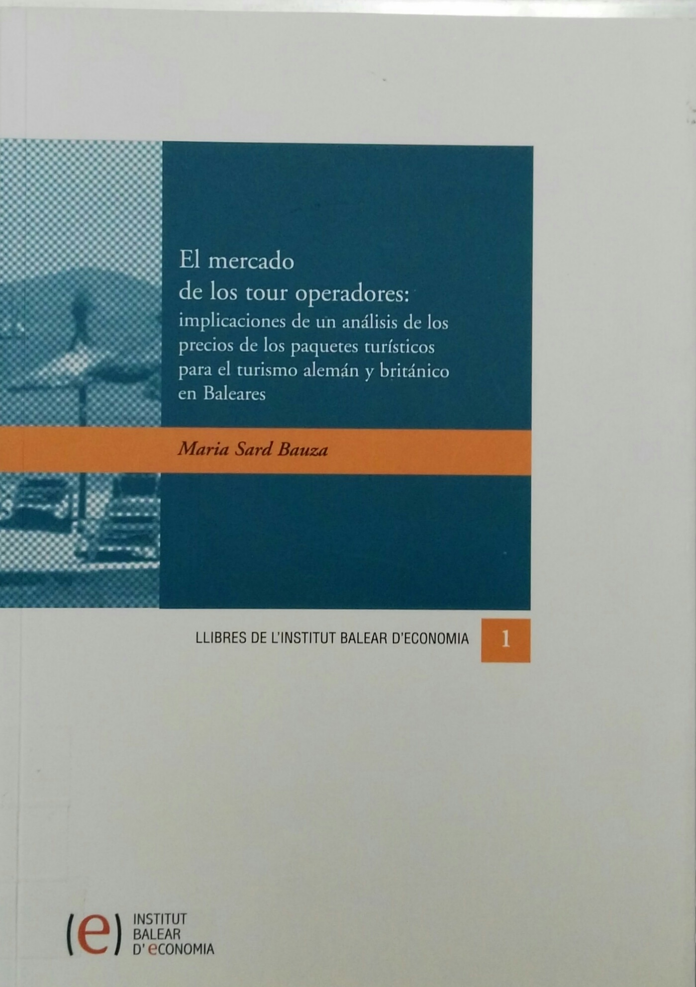 Imagen de portada del libro El mercado de los tour operadores