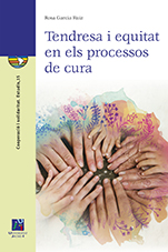 Imagen de portada del libro Tendresa i equitat en els processos de cura