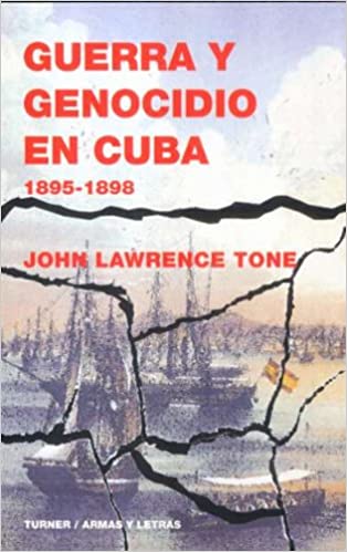 Imagen de portada del libro Guerra y genocidio en Cuba, 1895-1898