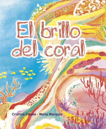 Imagen de portada del libro El brillo del coral