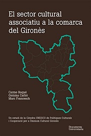 Imagen de portada del libro El Sector cultural associatiu a la comarca del Gironès