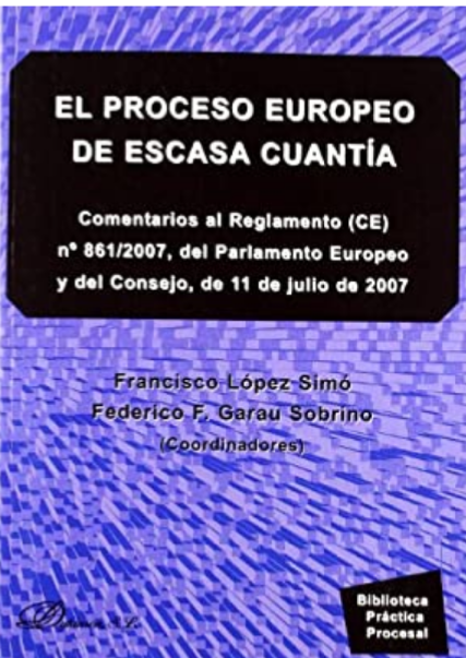 Imagen de portada del libro El proceso europeo de escasa cuantía